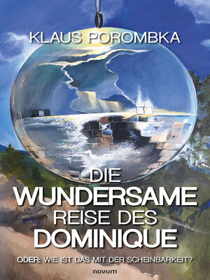 cover image of Die wundersame Reise des Dominique